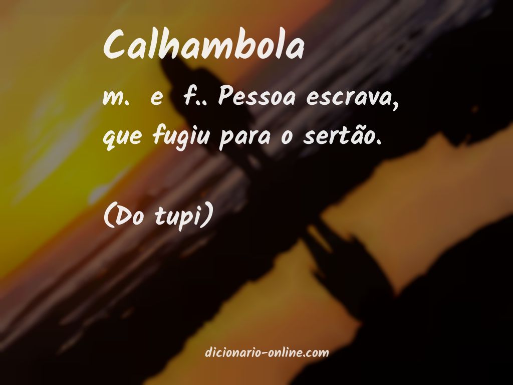 Significado de calhambola