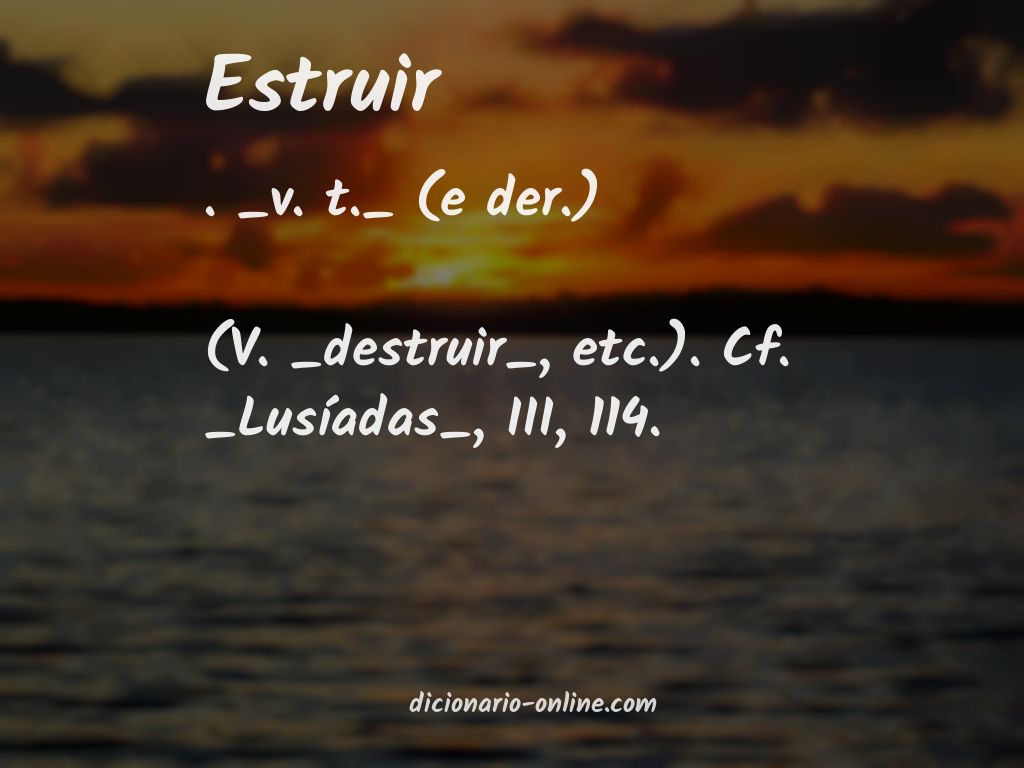 Significado de estruir