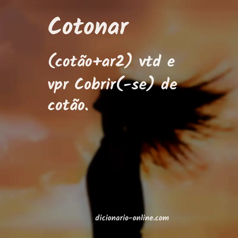 Significado de cotonar
