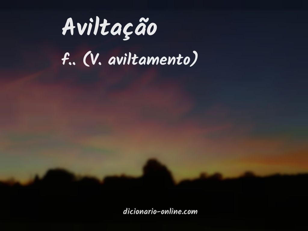 Significado de aviltação