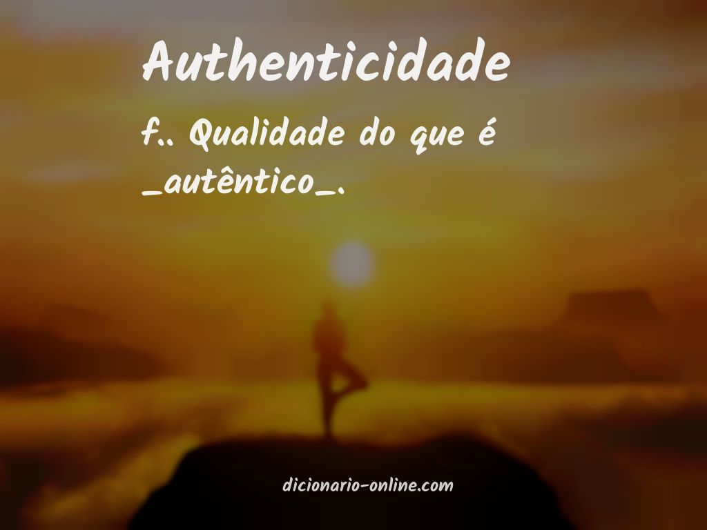 Significado de authenticidade