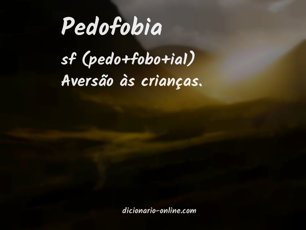 Significado de pedofobia