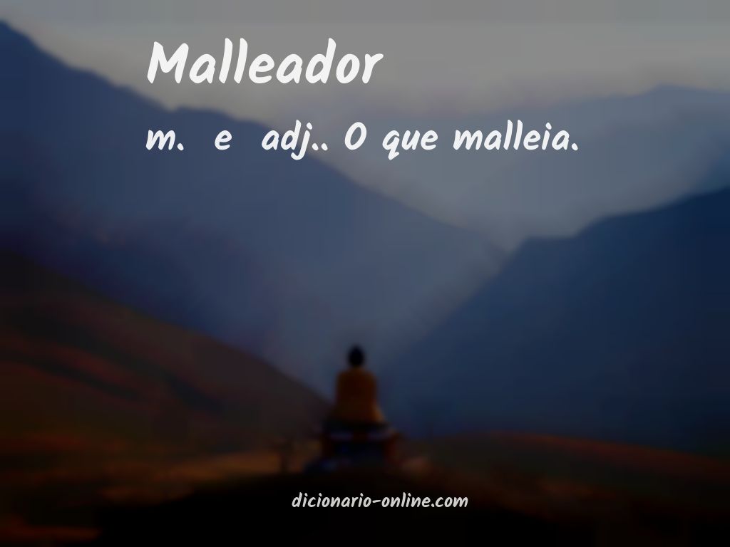 Significado de malleador