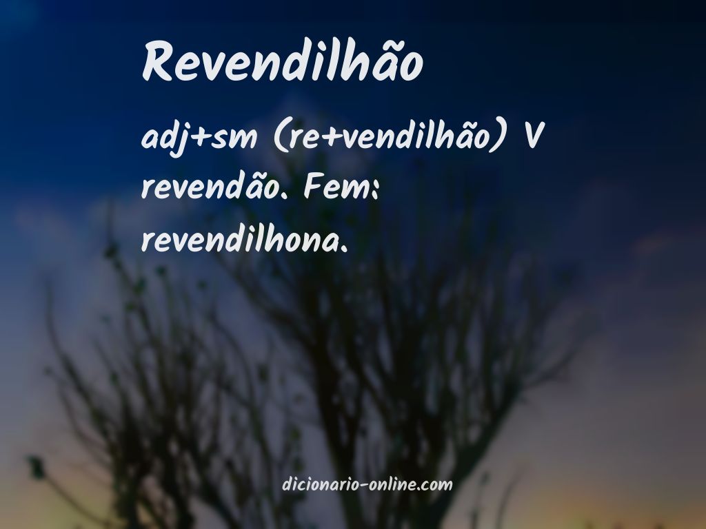 Significado de revendilhão