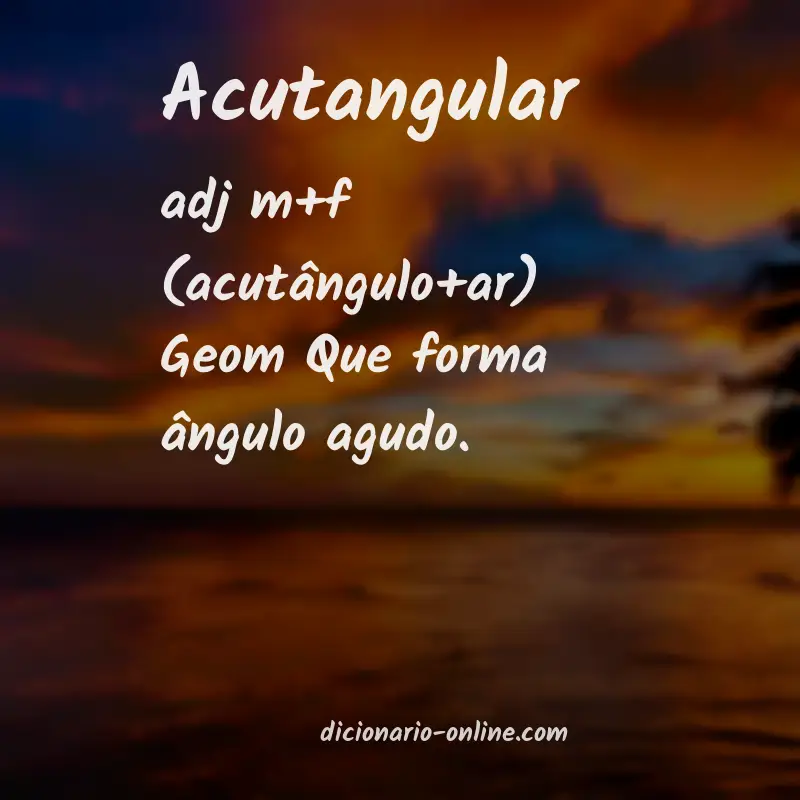Significado de acutangular
