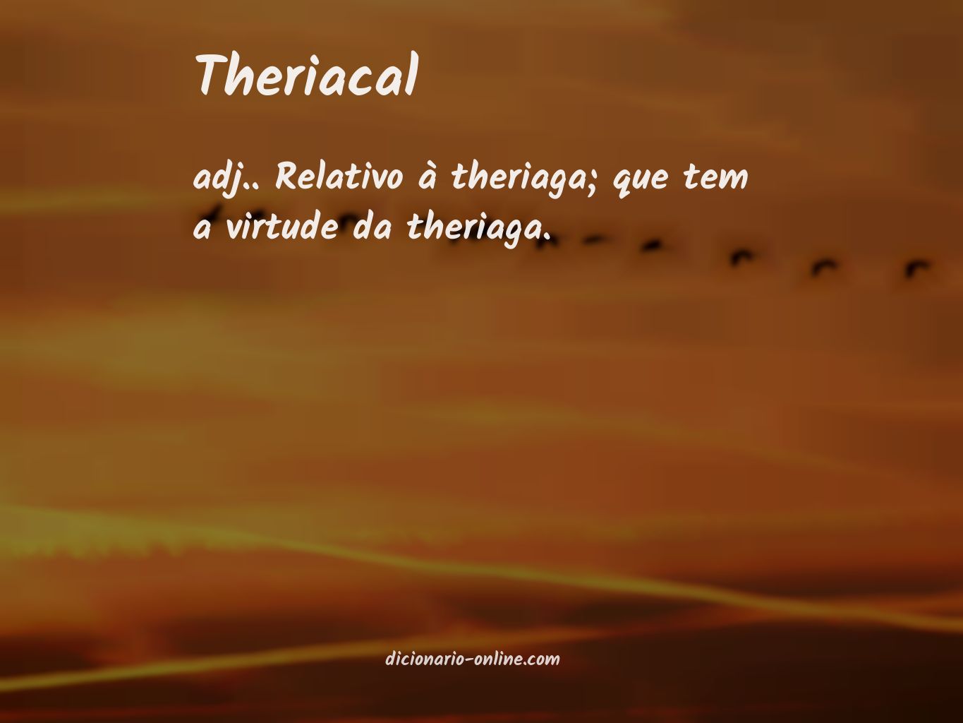 Significado de theriacal