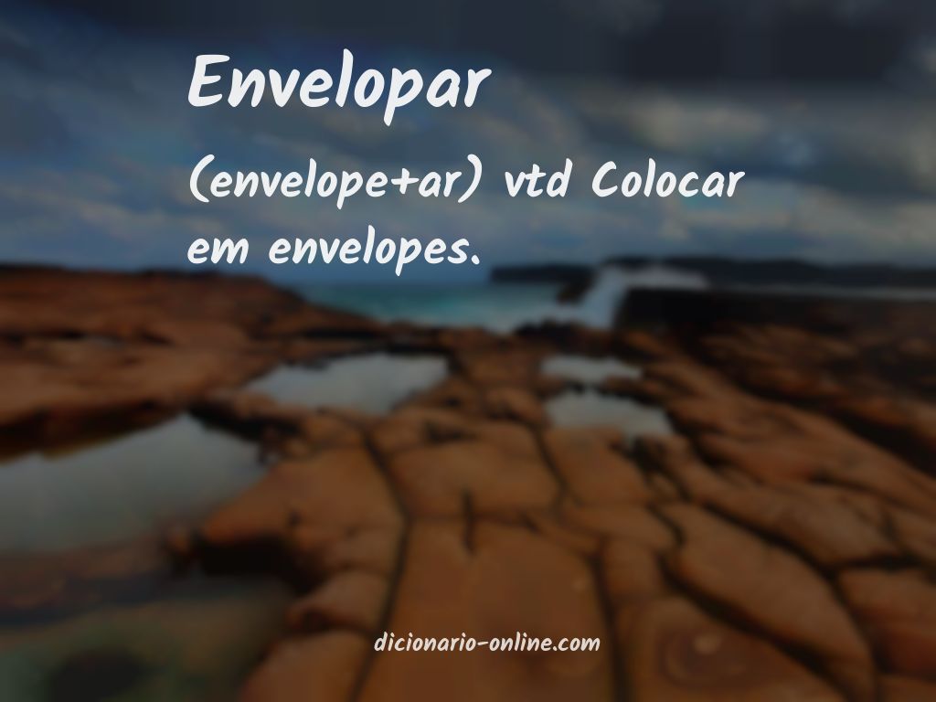 Significado de envelopar