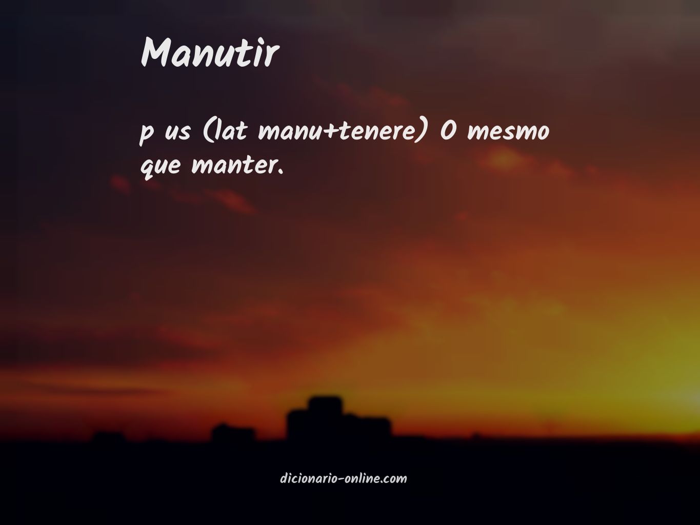 Significado de manutir