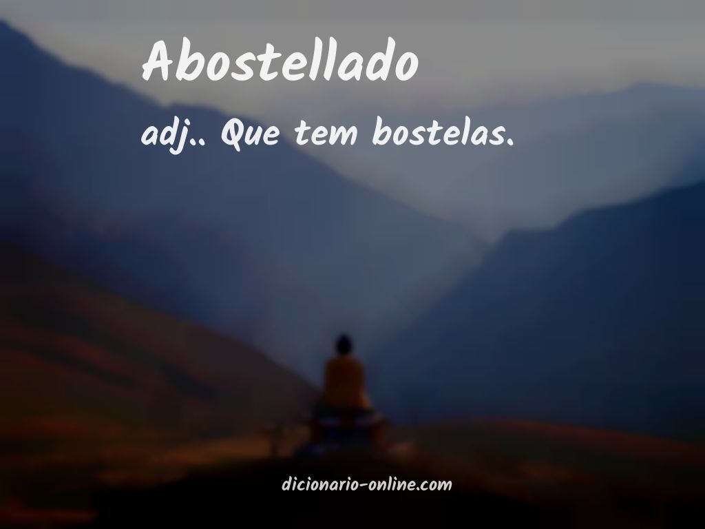 Significado de abostellado