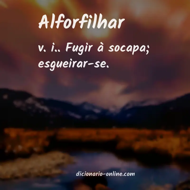 Significado de alforfilhar