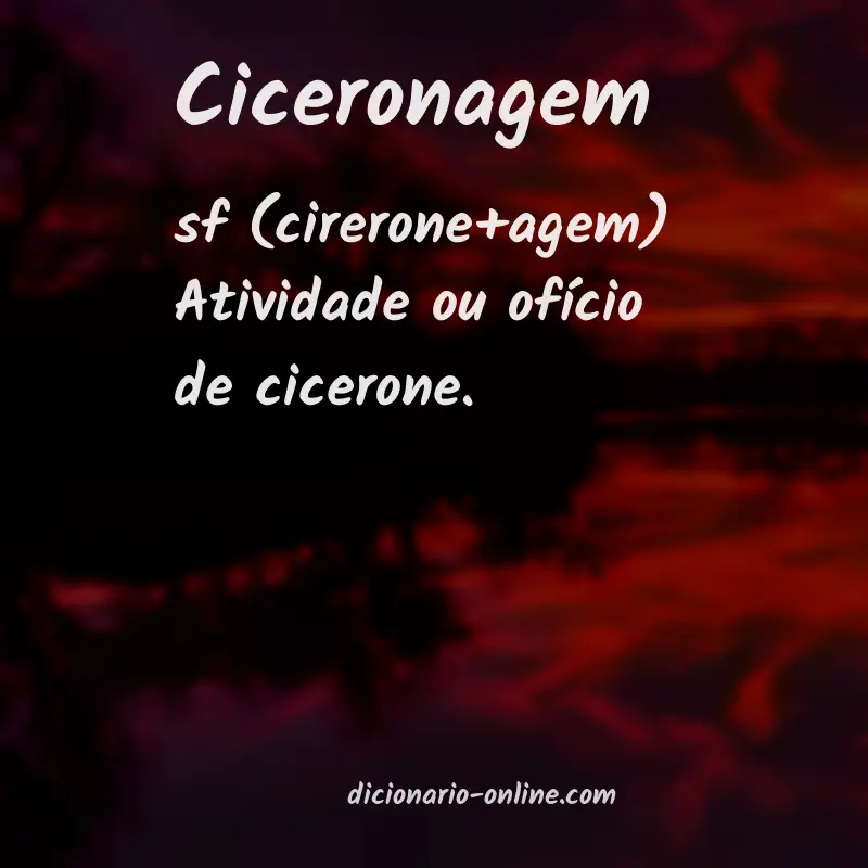 Significado de ciceronagem