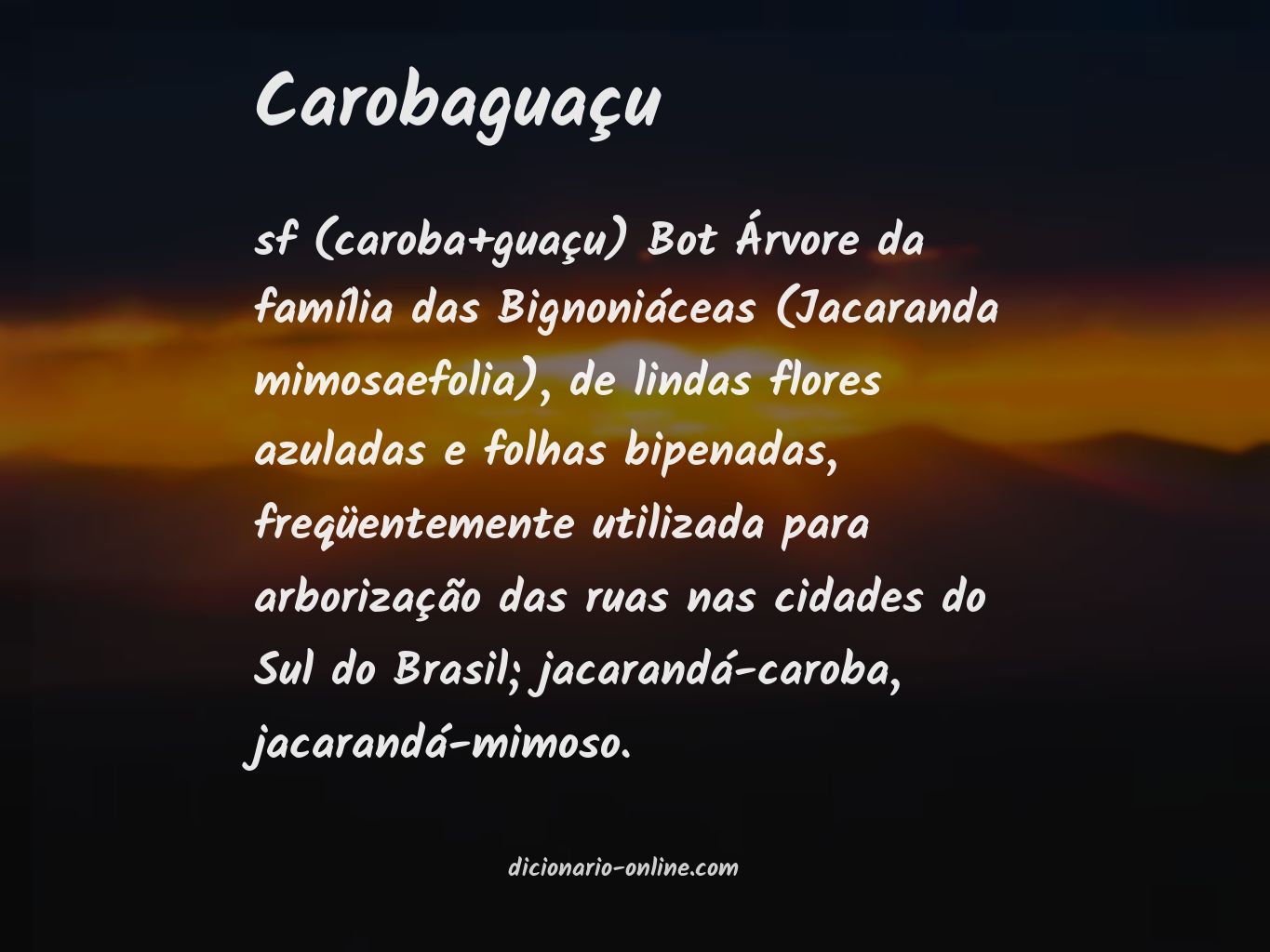 Significado de carobaguaçu