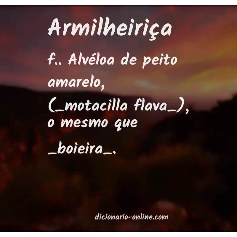 Significado de armilheiriça