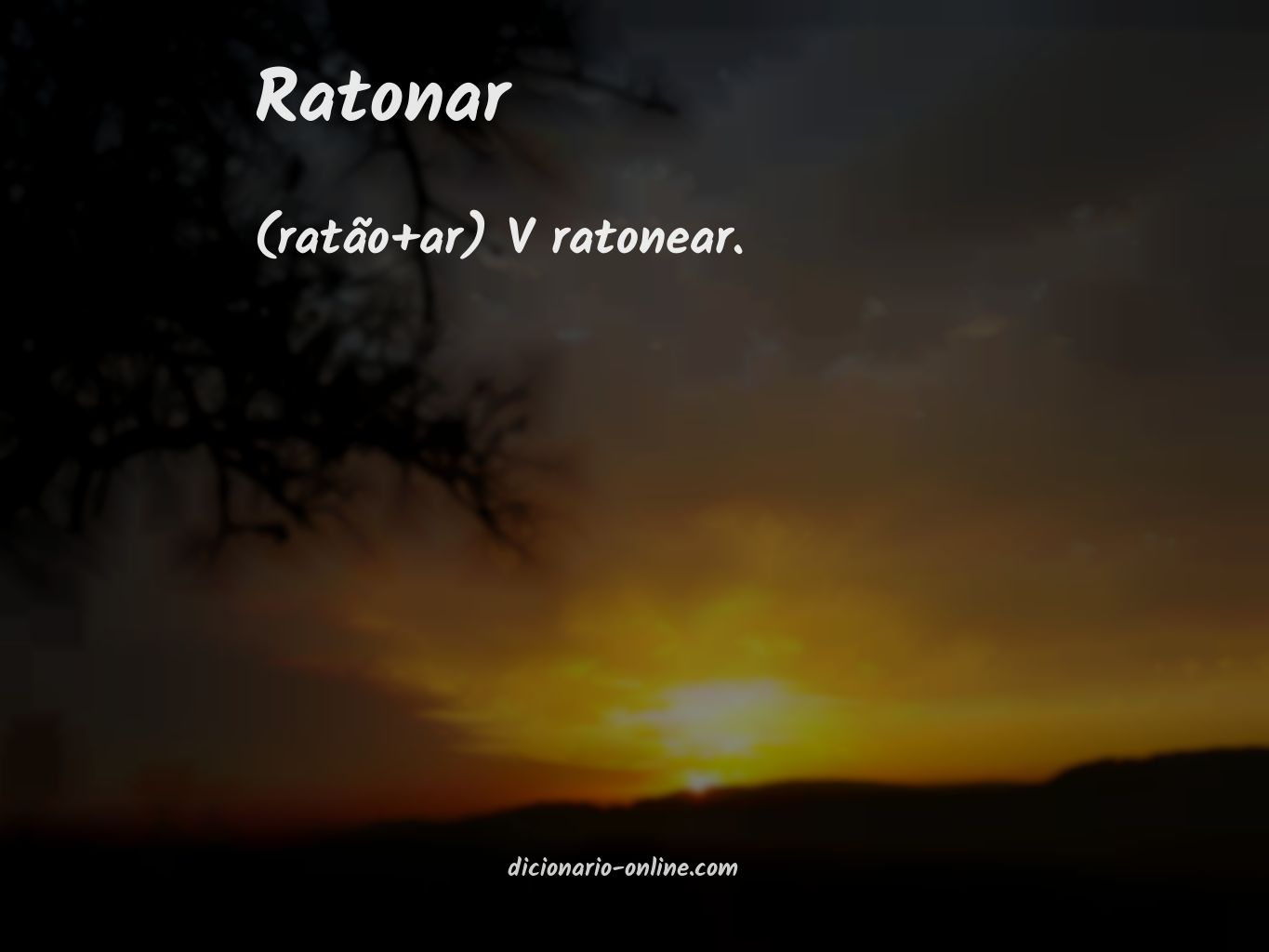 Significado de ratonar