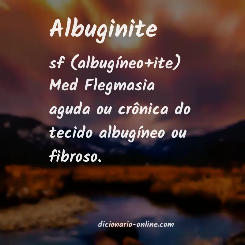 Significado de albuginite