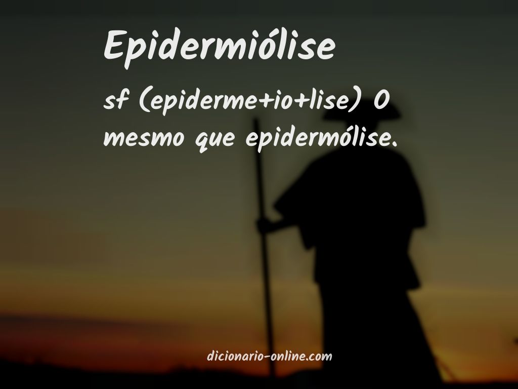 Significado de epidermiólise