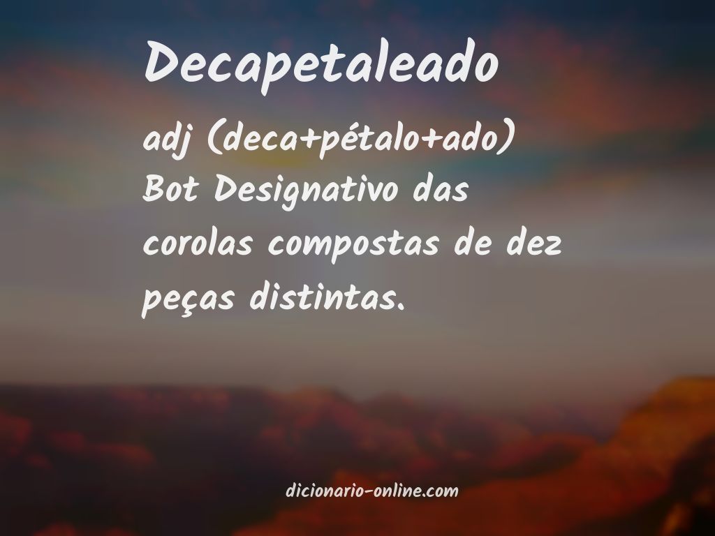 Significado de decapetaleado