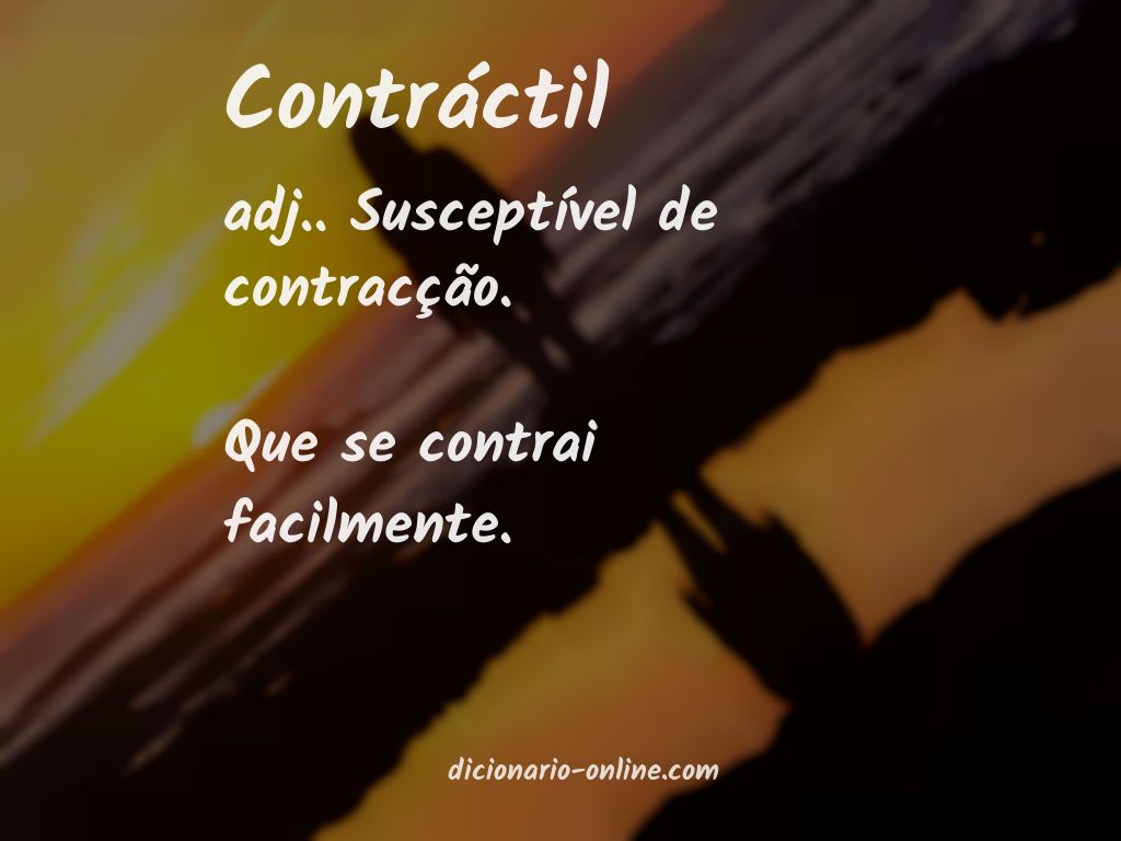 Significado de contráctil