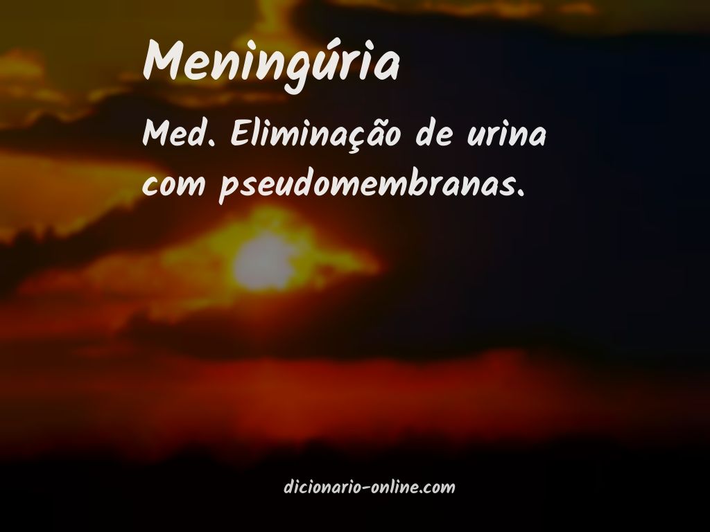 Significado de meningúria