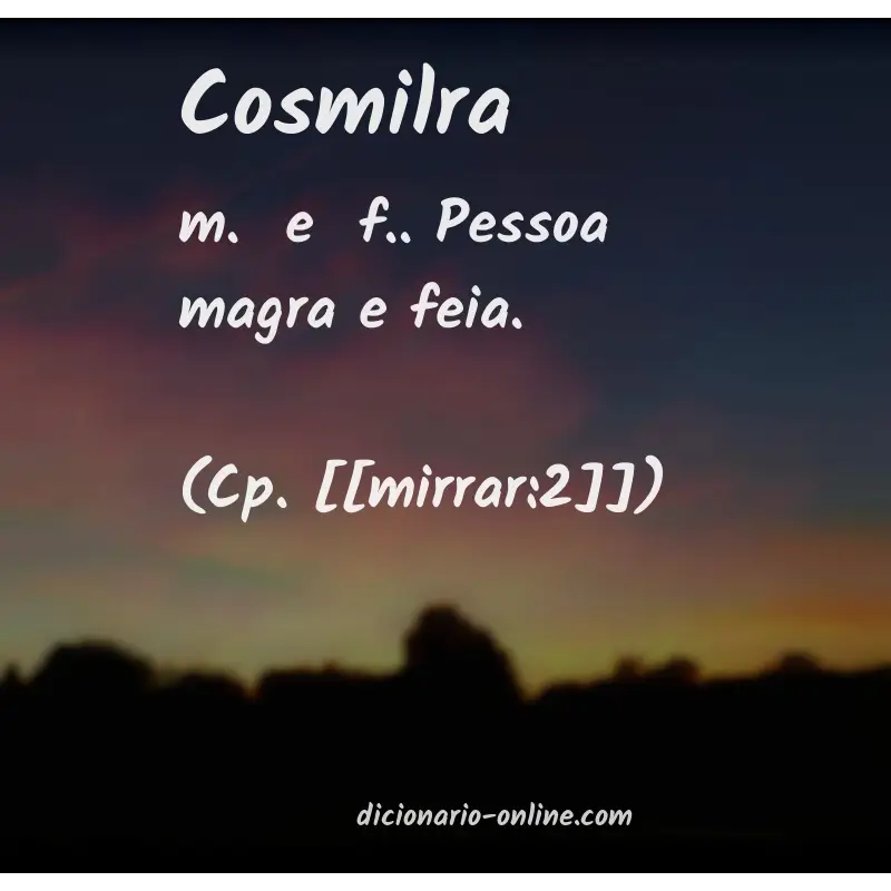 Significado de cosmilra
