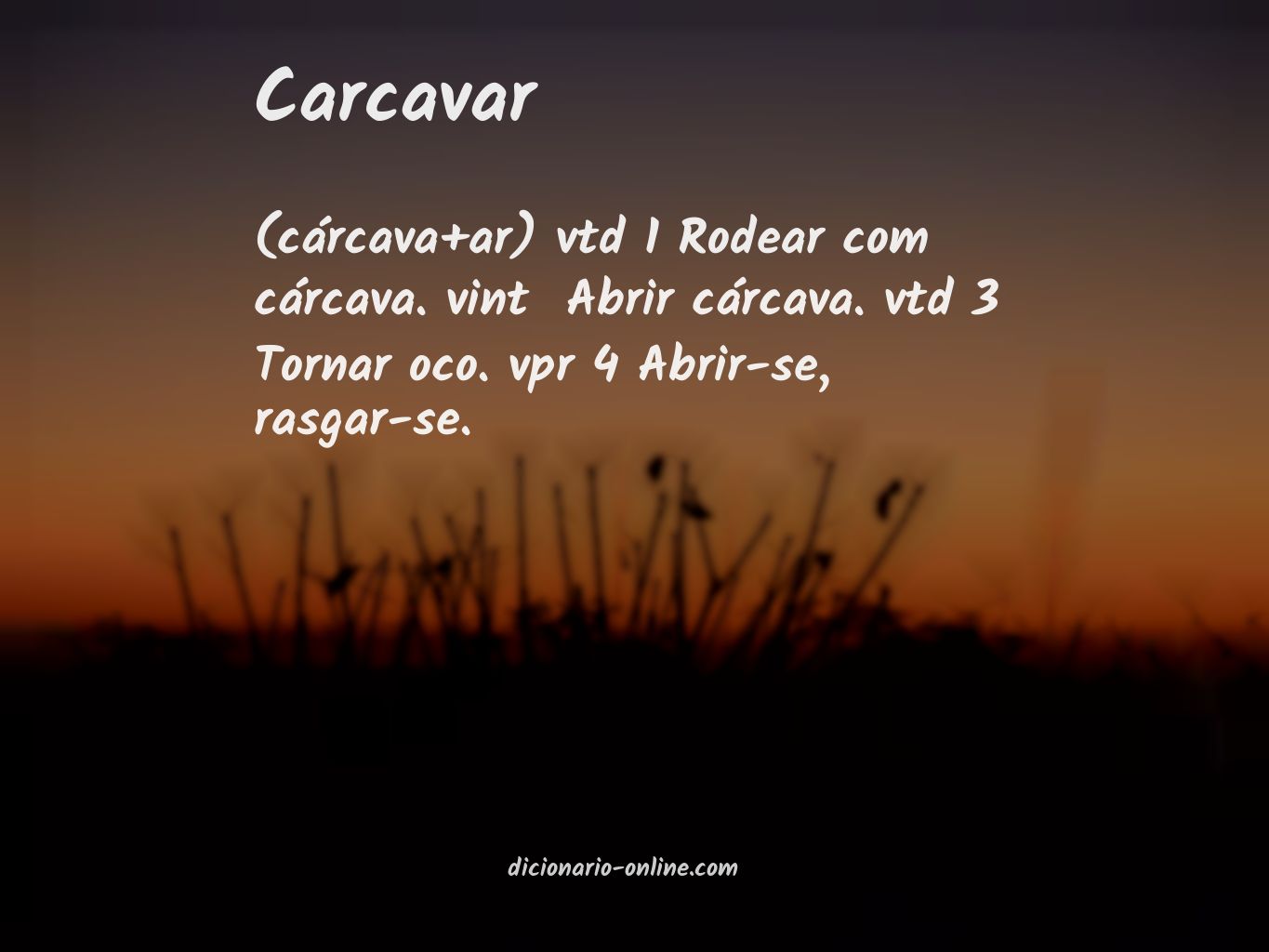 Significado de carcavar