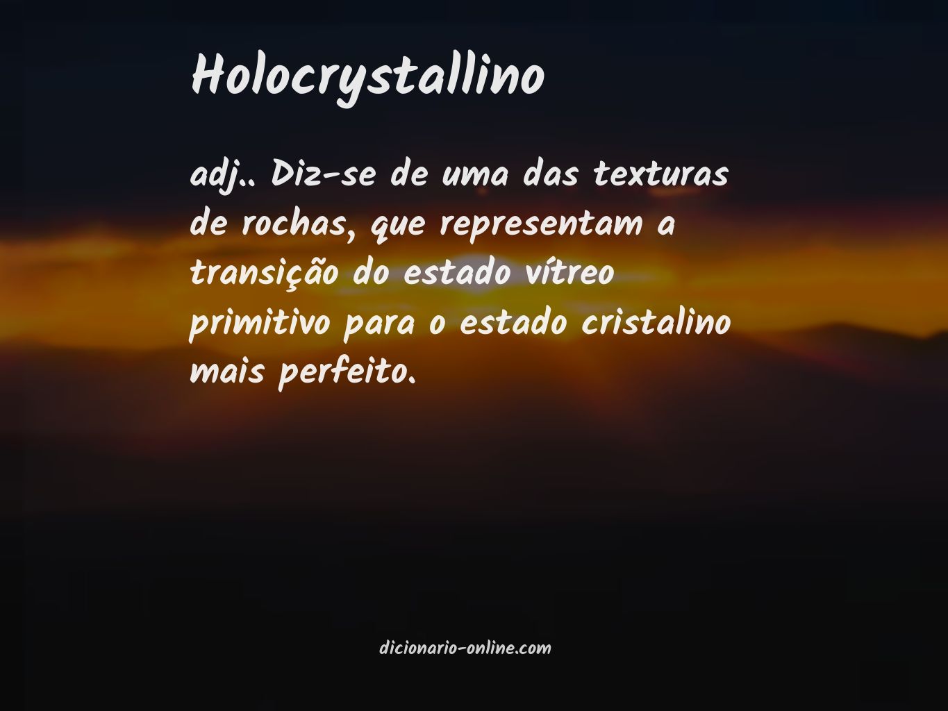 Significado de holocrystallino