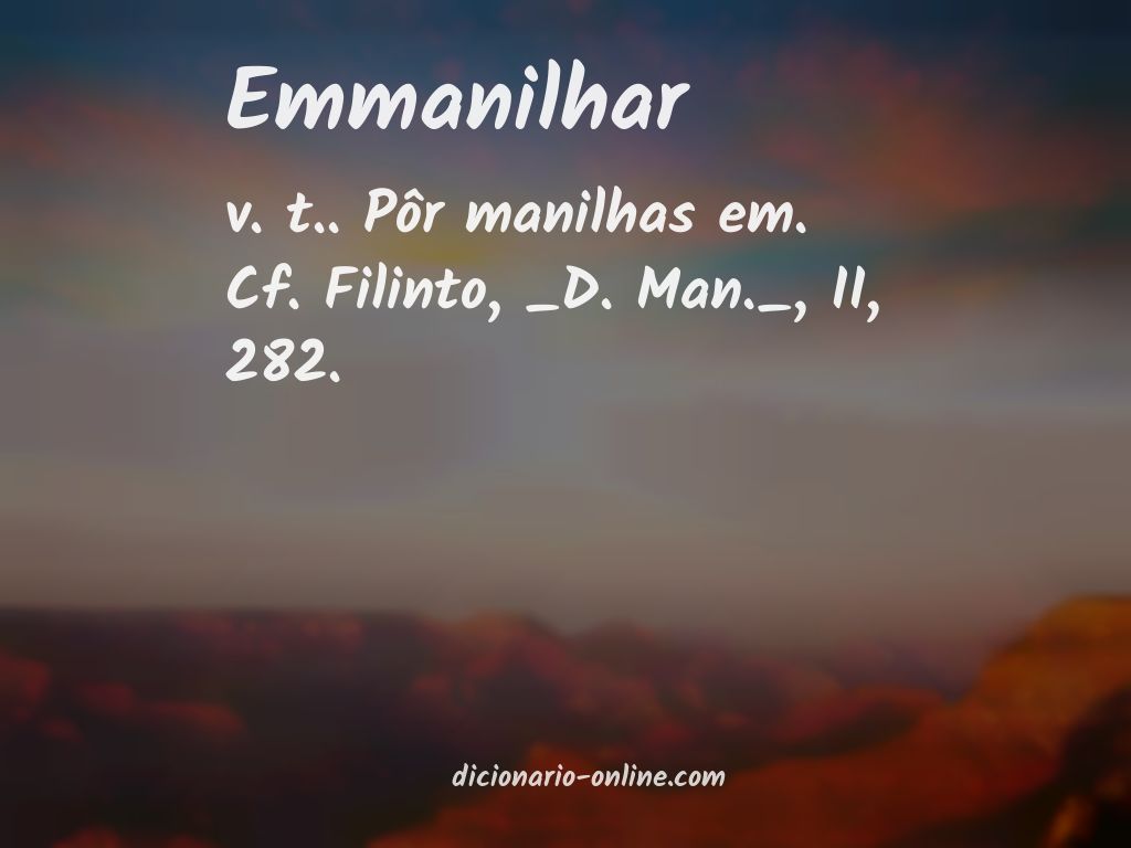 Significado de emmanilhar