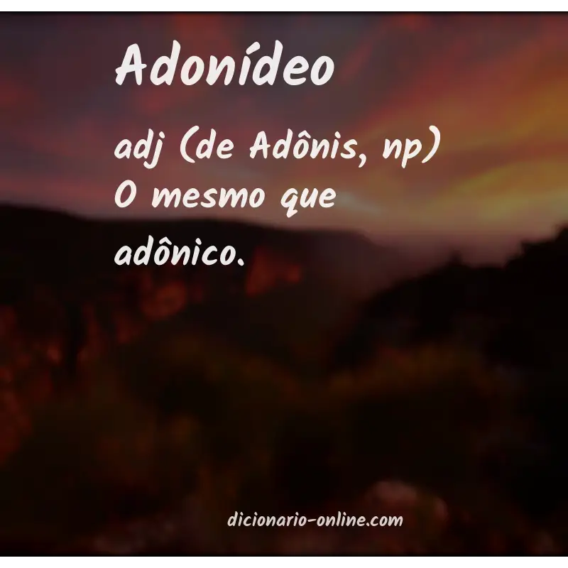 Significado de adonídeo