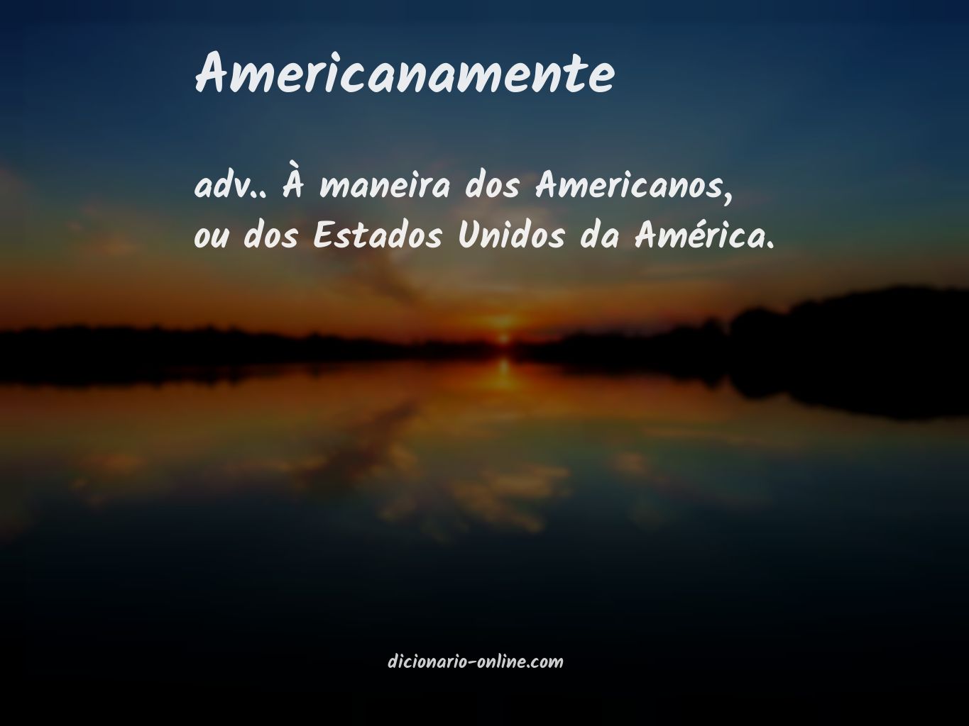 Significado de americanamente