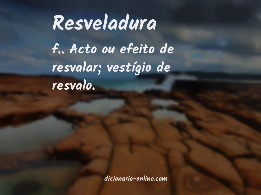 Significado de resveladura