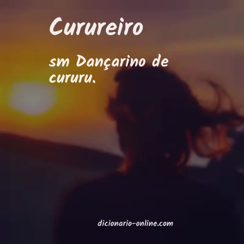 Significado de curureiro