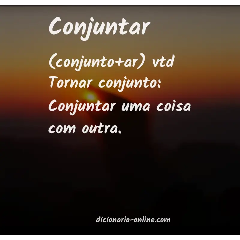 Significado de conjuntar