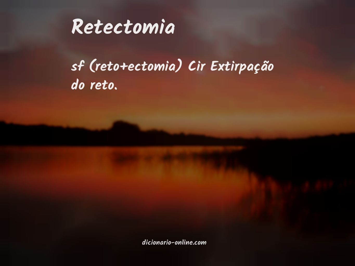 Significado de retectomia