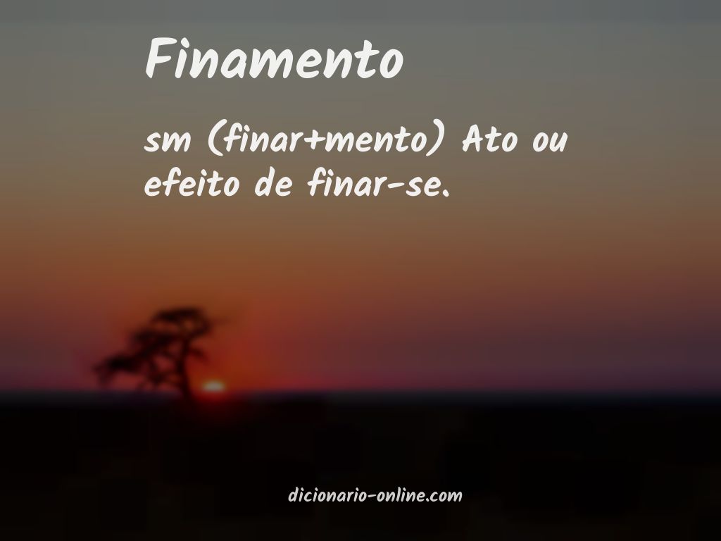 Significado de finamento