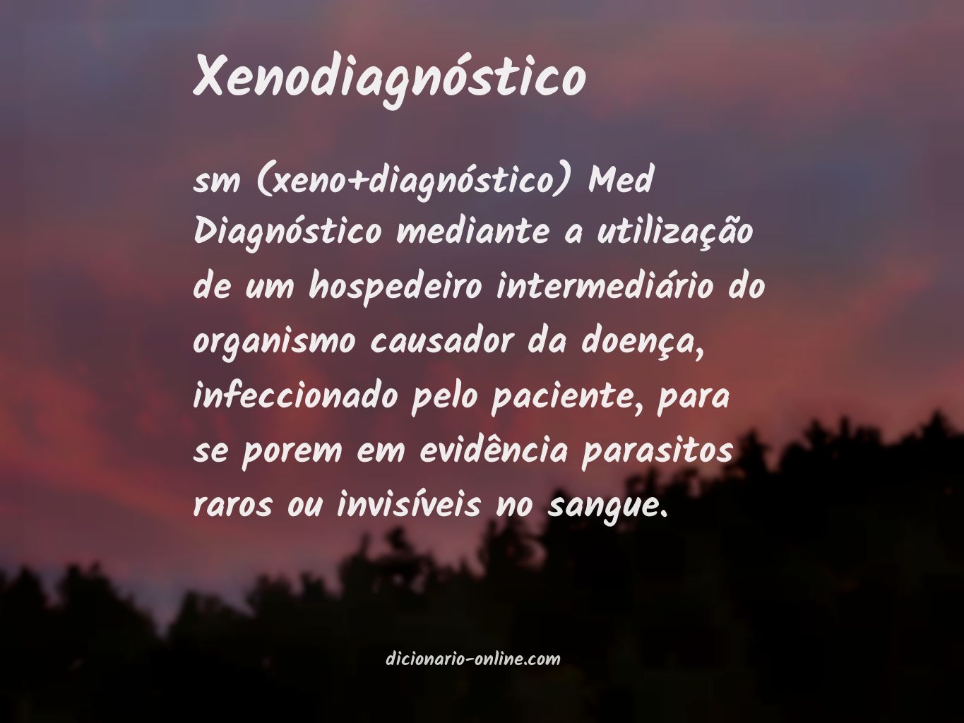 Significado de xenodiagnóstico