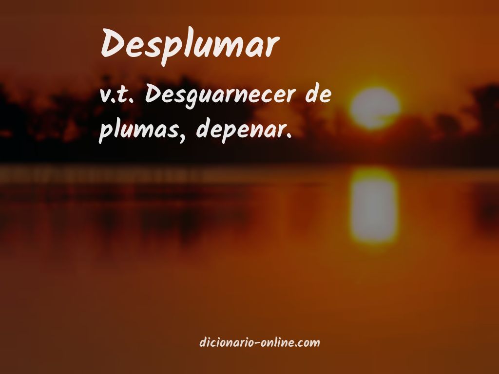 Significado de desplumar