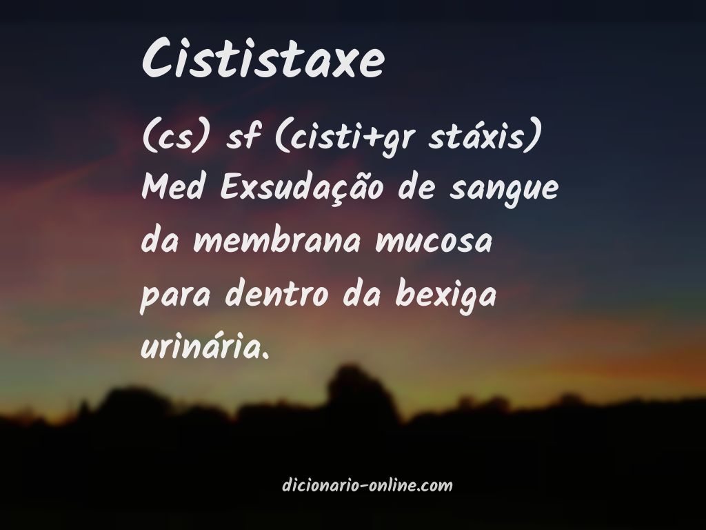 Significado de cististaxe