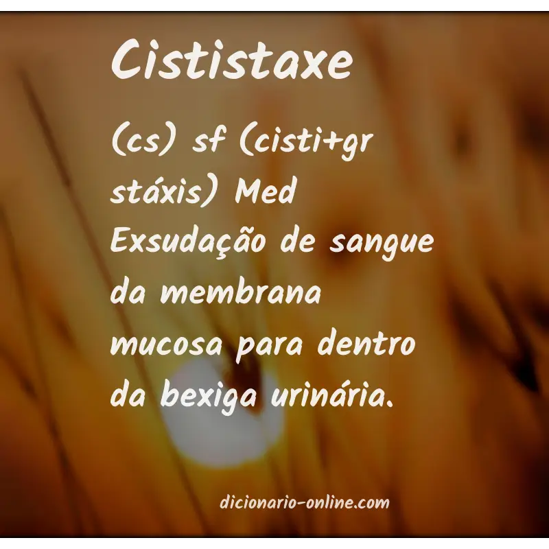 Significado de cististaxe