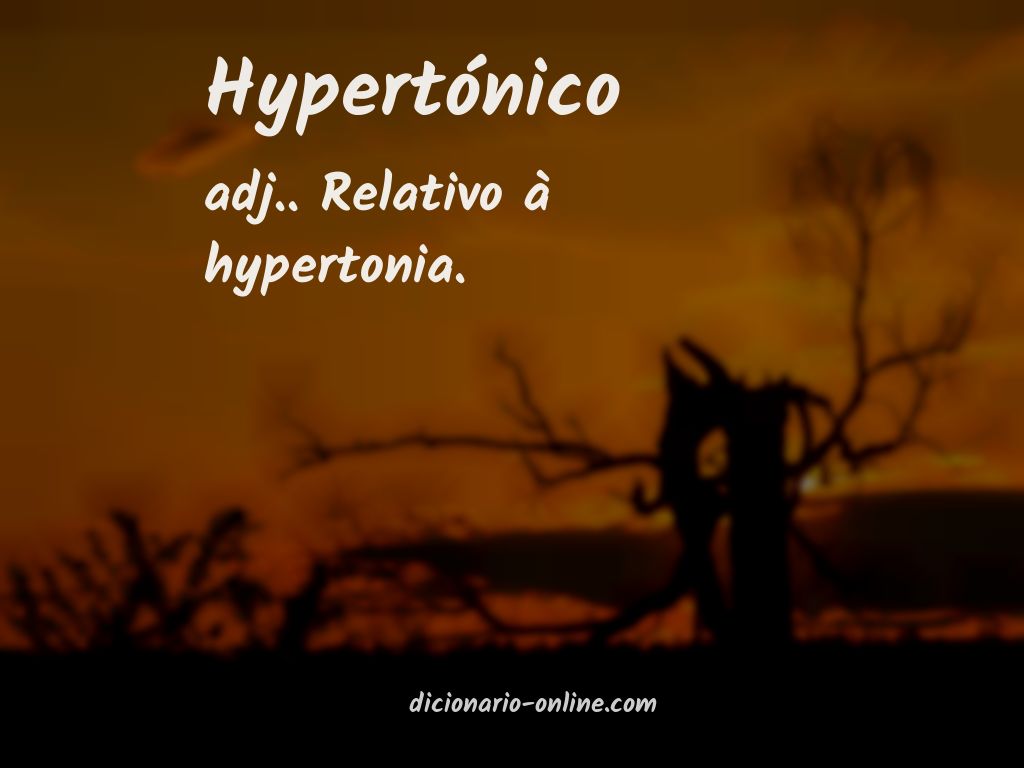 Significado de hypertónico