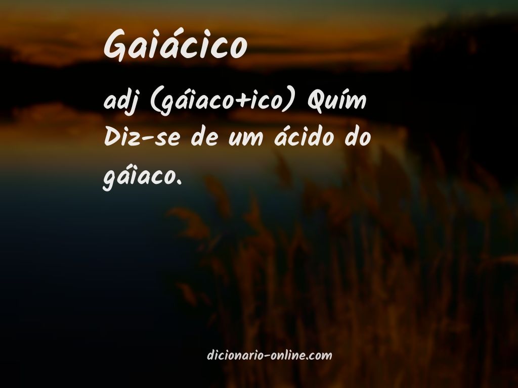 Significado de gaiácico