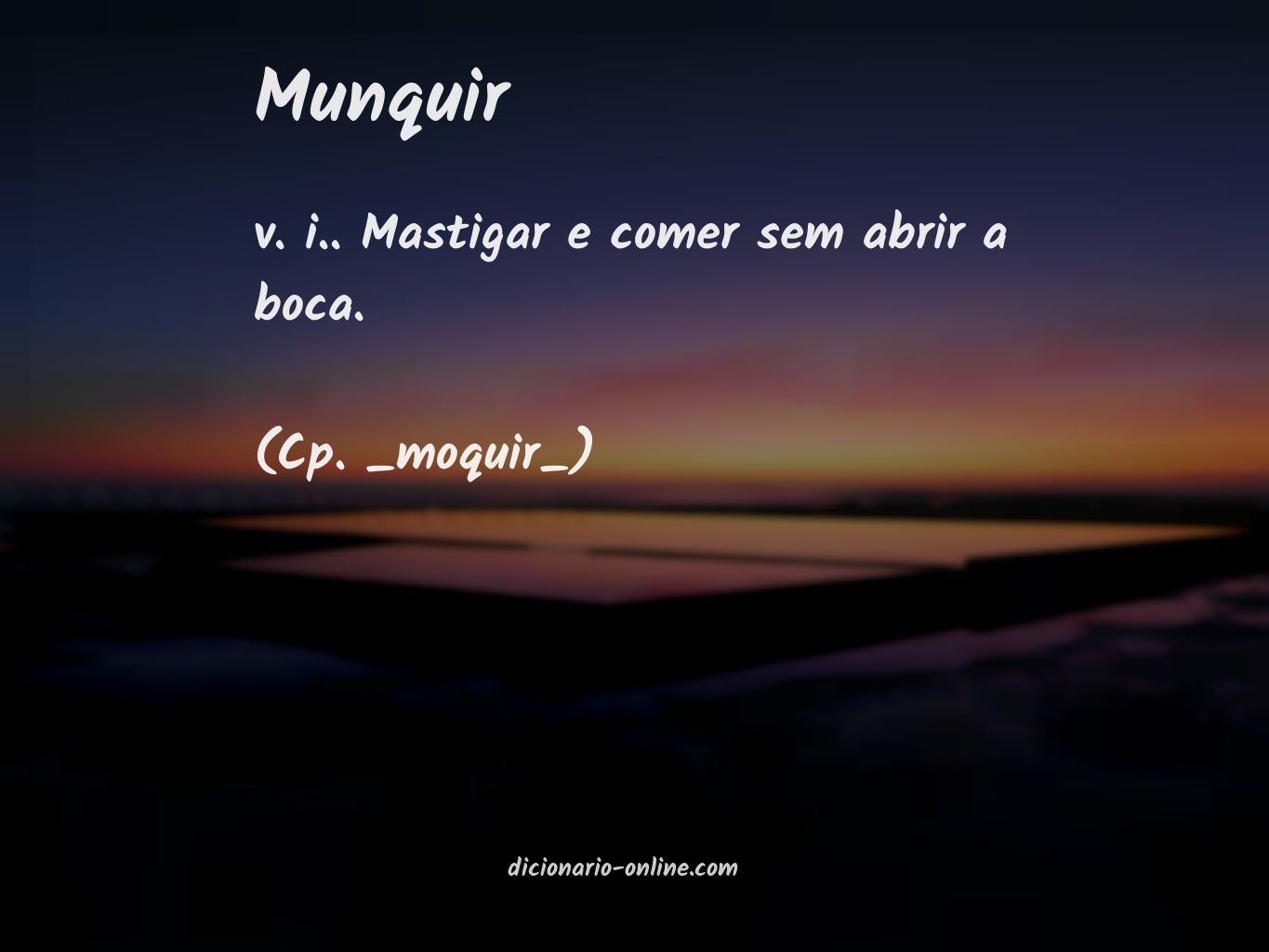 Significado de munquir