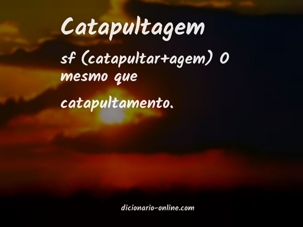 Significado de catapultagem