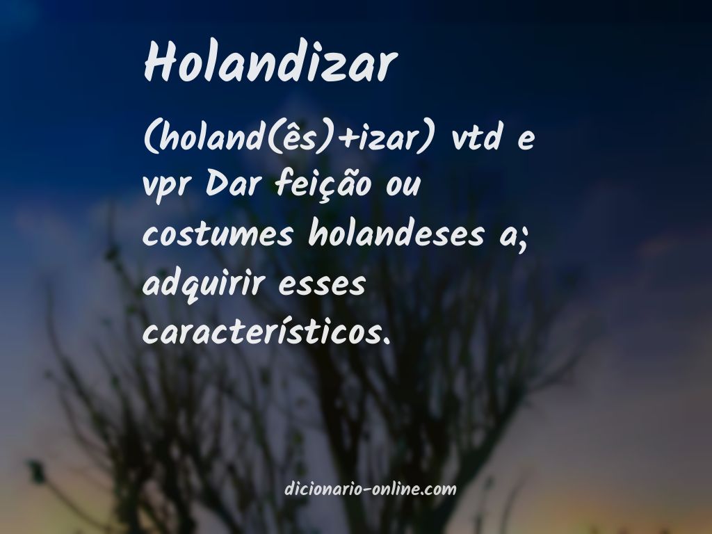 Significado de holandizar