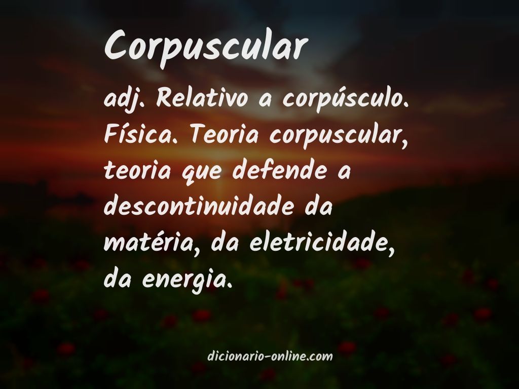 Significado de corpuscular