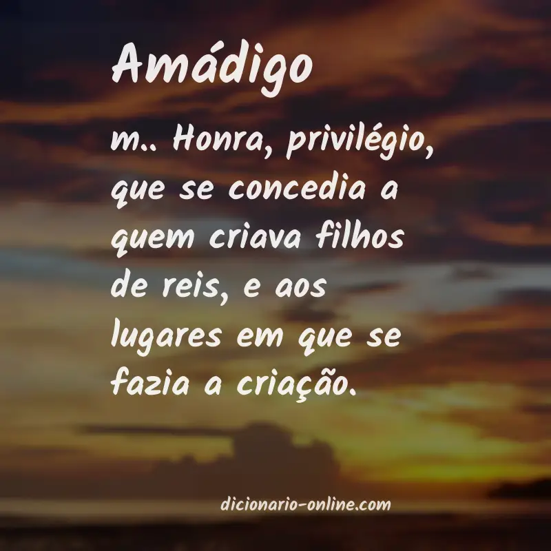 Significado de amádigo