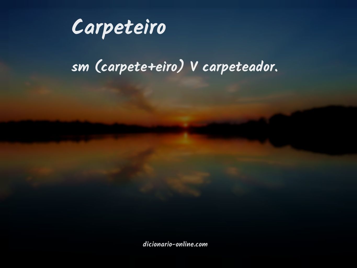 Significado de carpeteiro