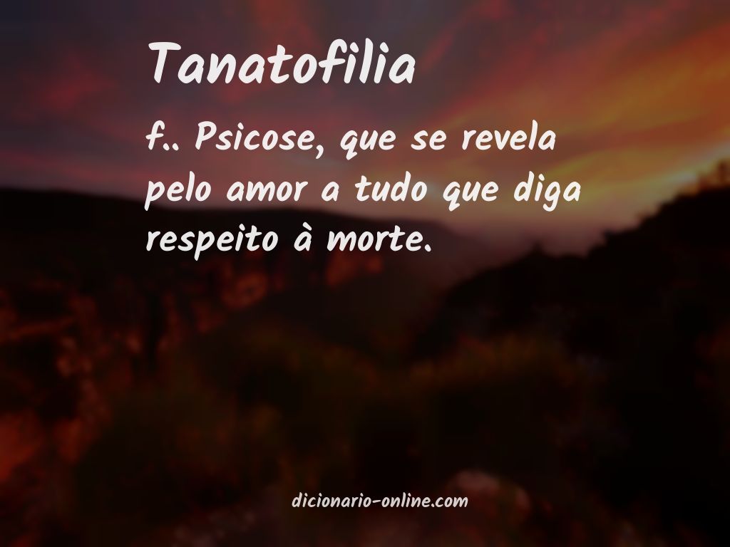 Significado de tanatofilia