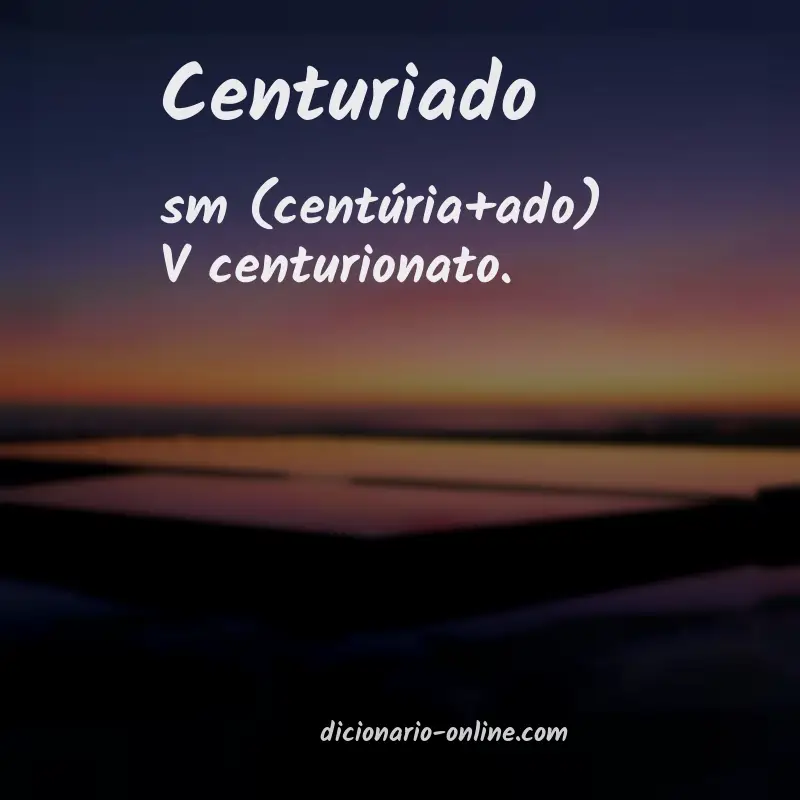 Significado de centuriado