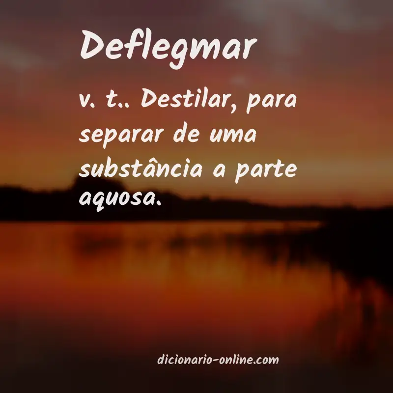 Significado de deflegmar