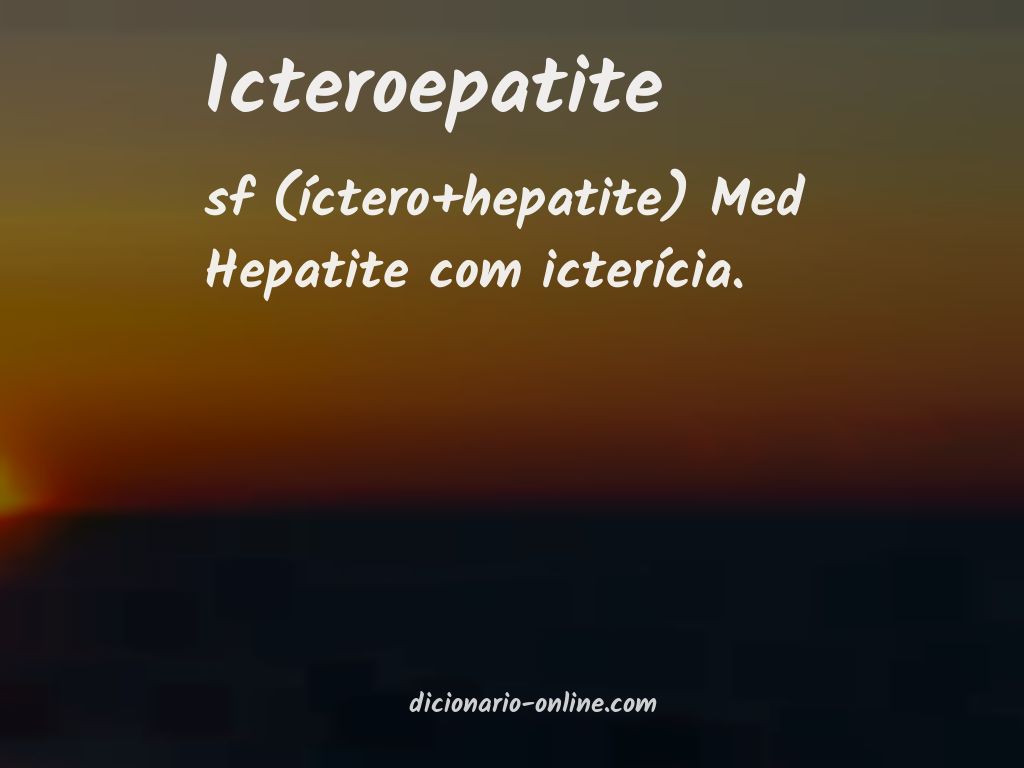 Significado de icteroepatite